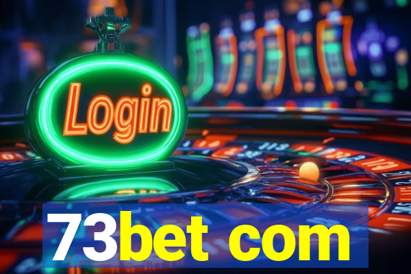 73bet com